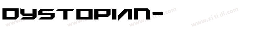 Dystopian字体转换