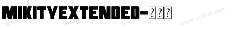 MikityExtended字体转换