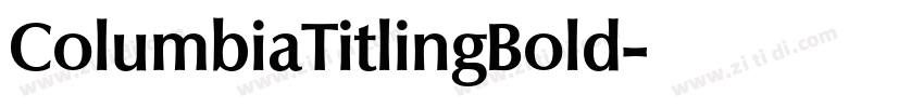 ColumbiaTitlingBold字体转换