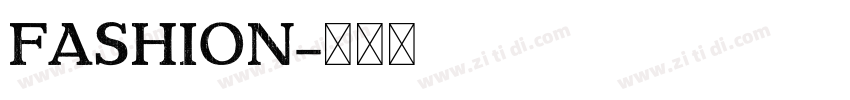 fashion字体转换