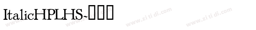 ItalicHPLHS字体转换
