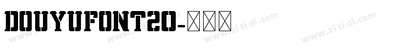 DOUYUFont20字体转换