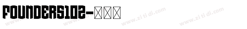 founders10z字体转换