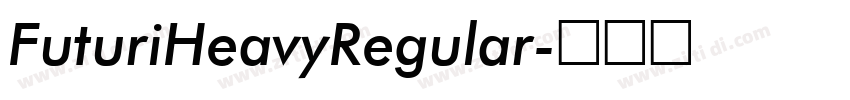 FuturiHeavyRegular字体转换