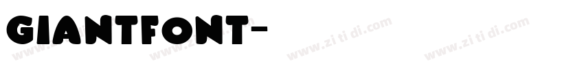 GiantFont字体转换
