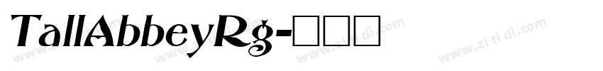 TallAbbeyRg字体转换