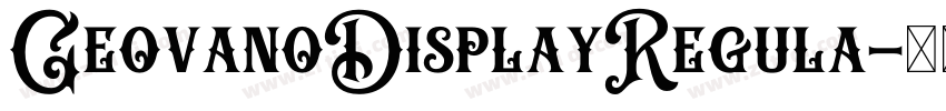 GeovanoDisplayRegula字体转换