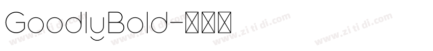 GoodlyBold字体转换