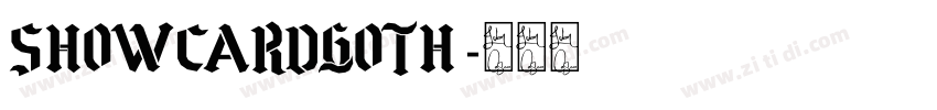ShowcardGoth字体转换
