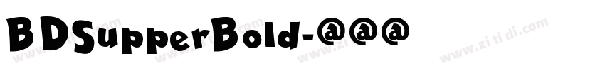 BDSupperBold字体转换
