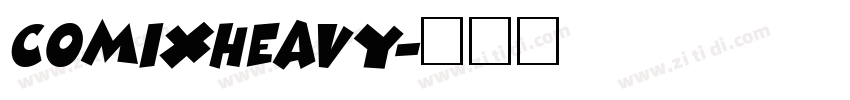 ComixHeavy字体转换