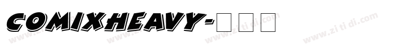 ComixHeavy字体转换