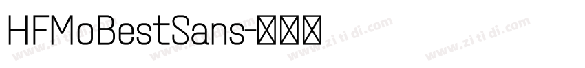 HFMoBestSans字体转换