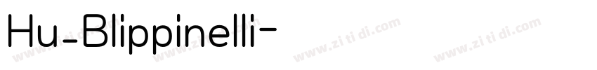 Hu_Blippinelli字体转换