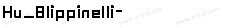 Hu_Blippinelli字体转换