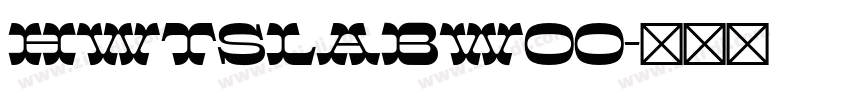 HWTSlabW00字体转换