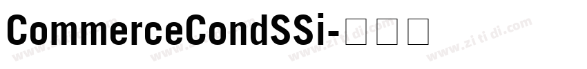 CommerceCondSSi字体转换 CommerceCondSSi字体转换
