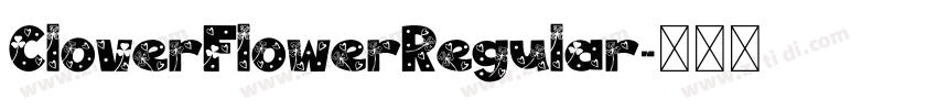 CloverFlowerRegular字体转换