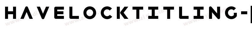 HavelockTitling字体转换