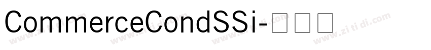 CommerceCondSSi字体转换 CommerceCondSSi字体转换
