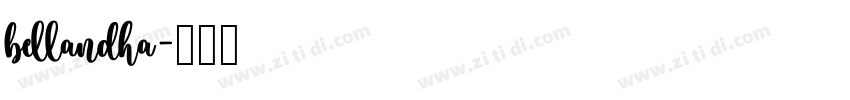 bellandha字体转换
