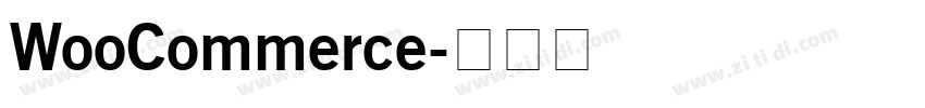 WooCommerce字体转换