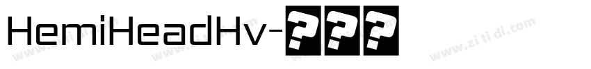 HemiHeadHv字体转换