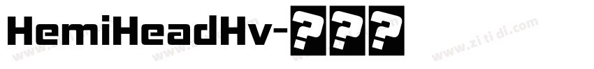 HemiHeadHv字体转换