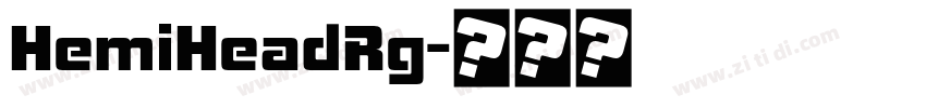 HemiHeadRg字体转换