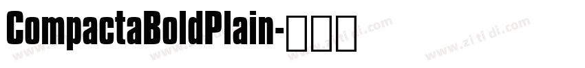 CompactaBoldPlain字体转换