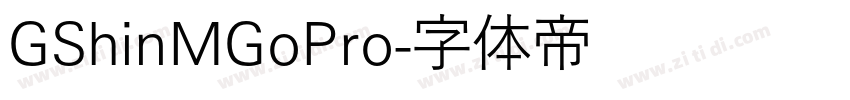 GShinMGoPro字体转换