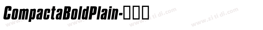 CompactaBoldPlain字体转换