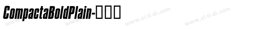 CompactaBoldPlain字体转换