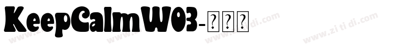 KeepCalmW03字体转换