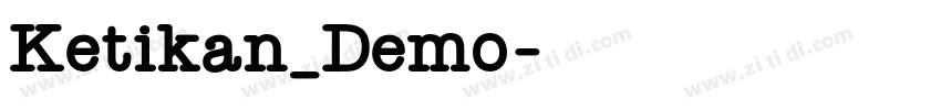 Ketikan_Demo字体转换