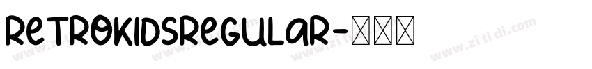 RetroKidsRegular字体转换