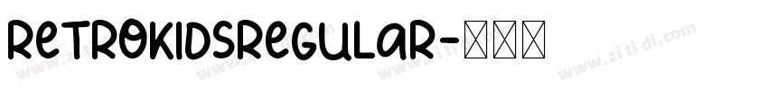 RetroKidsRegular字体转换