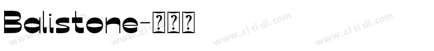 Balistone字体转换