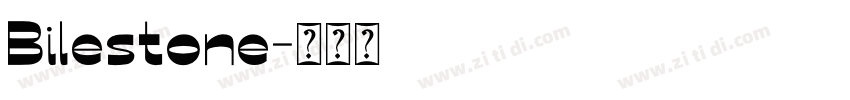 Bilestone字体转换
