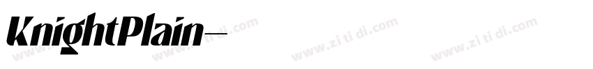 KnightPlain字体转换