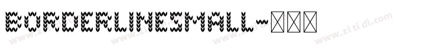 BorderlineSmall字体转换