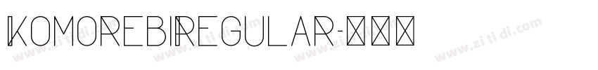 KomorebiRegular字体转换