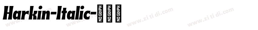 Harkin-Italic字体转换 Harkin-Italic字体转换