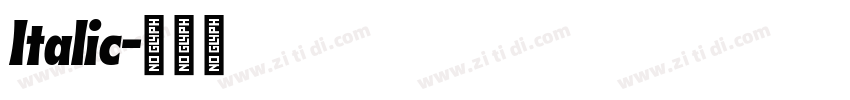 Italic字体转换 Italic字体转换