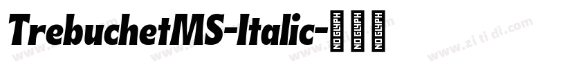 TrebuchetMS-Italic字体转换