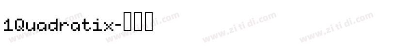 1Quadratix字体转换