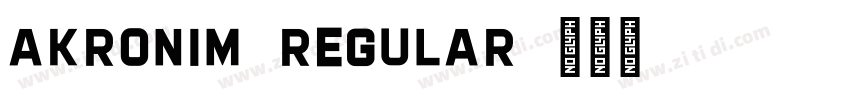 Akronim-Regular字体转换
