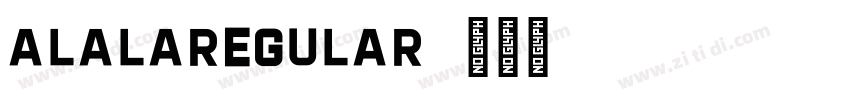 AlalaRegular字体转换