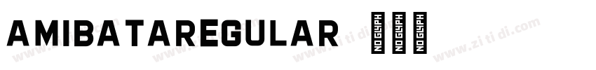 AmibataRegular字体转换