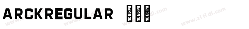 ArckRegular字体转换